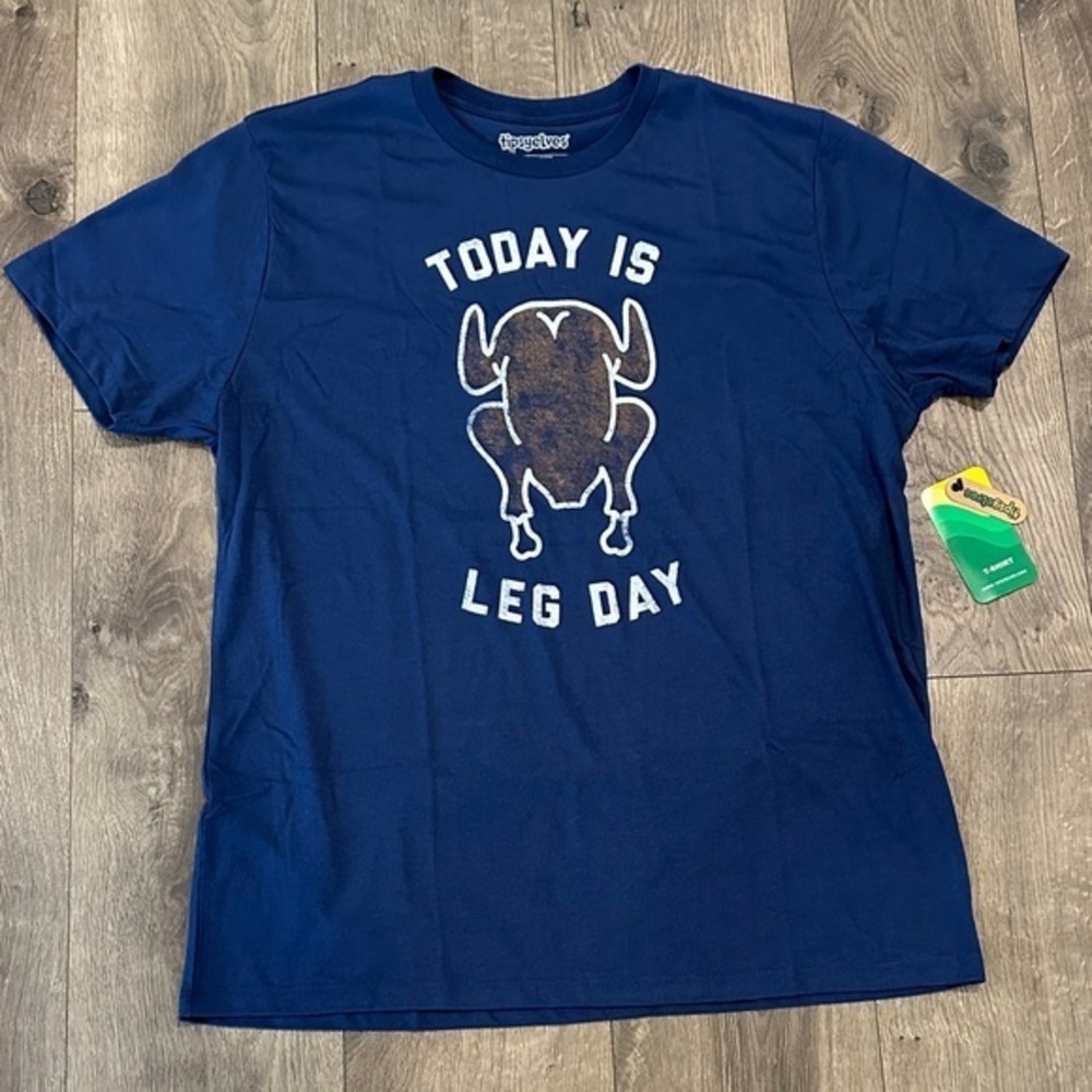 Leg Day, Thanksgiving Tipsy Elves Shirt